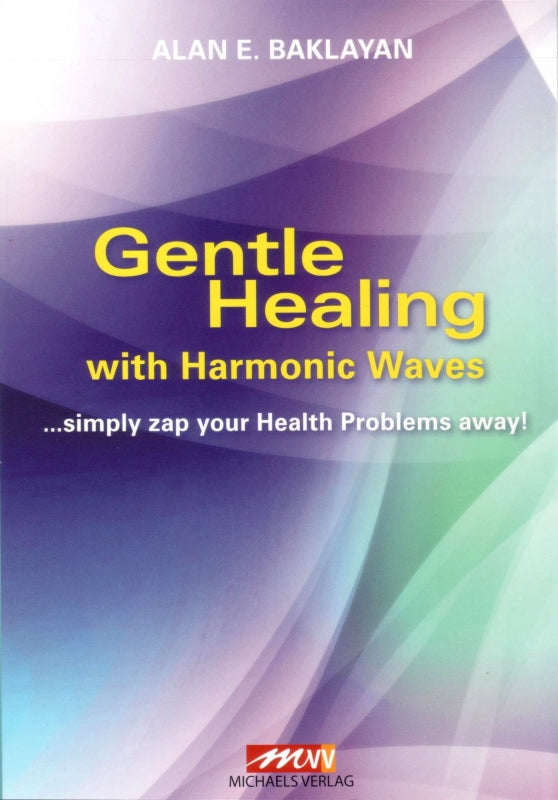 Baklayan, Gentle Healing with Harmonic Waves